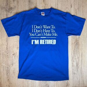 Fruit of the Loom “I’m Retired” Funny Graphic Tee – L